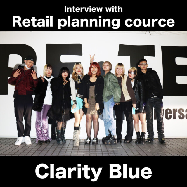 RE・TENT密着取材　【clarity blue】